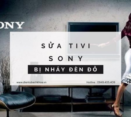 Tivi Sony bị nháy đèn đỏ